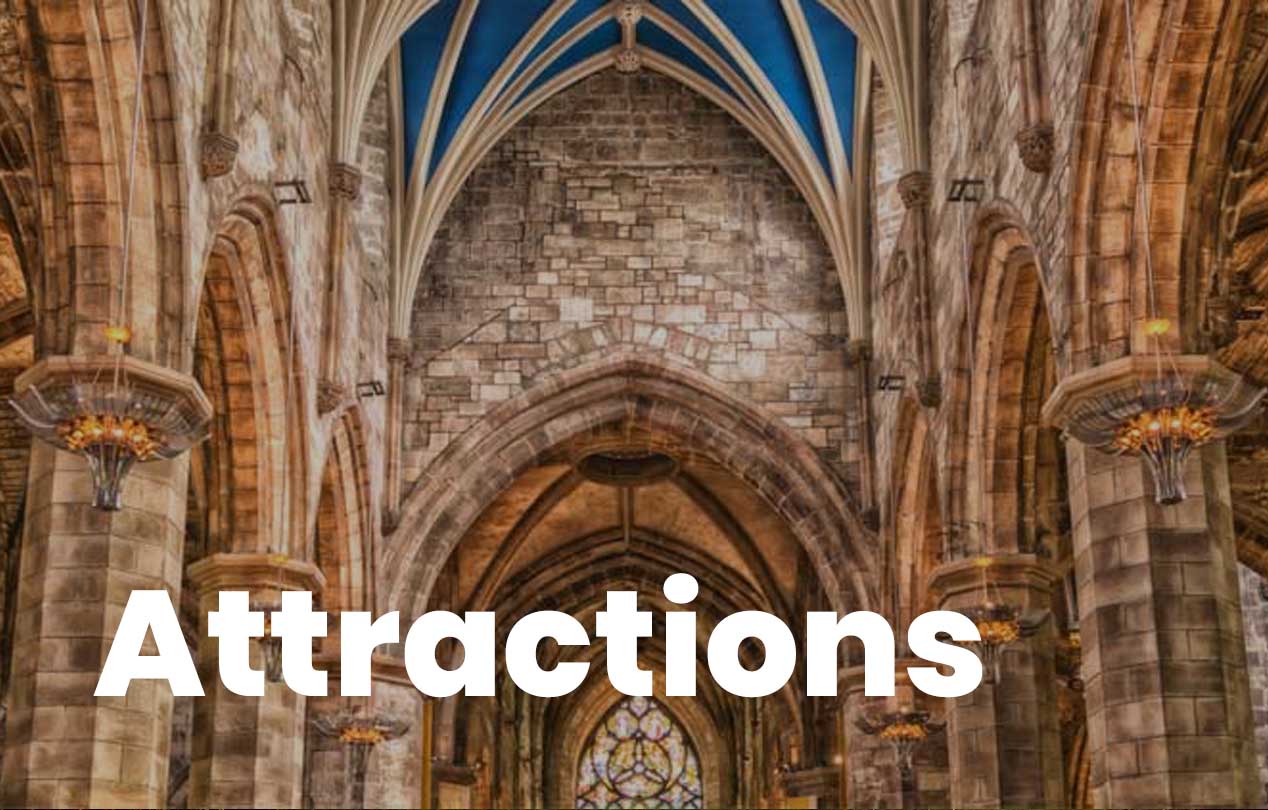 Guide to Attractions in Edinburgh