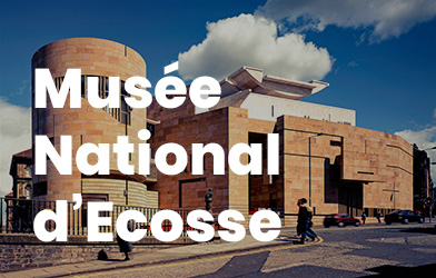 Musée National d’Ecosse á Edimbourg